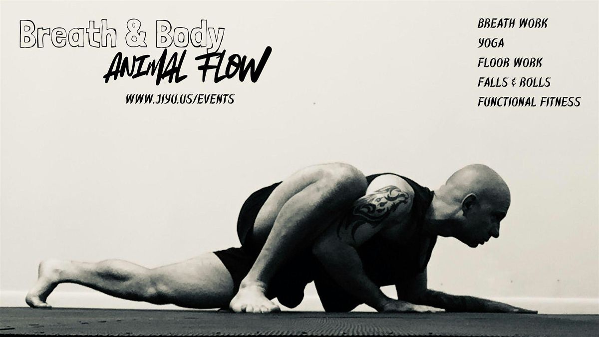 Breath & Body:  Animal Flow (6 Week Series)