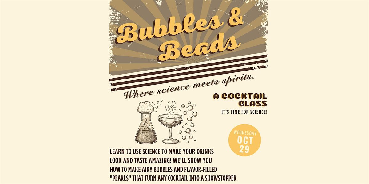 Bubbles & Beads Cocktail Class Durham