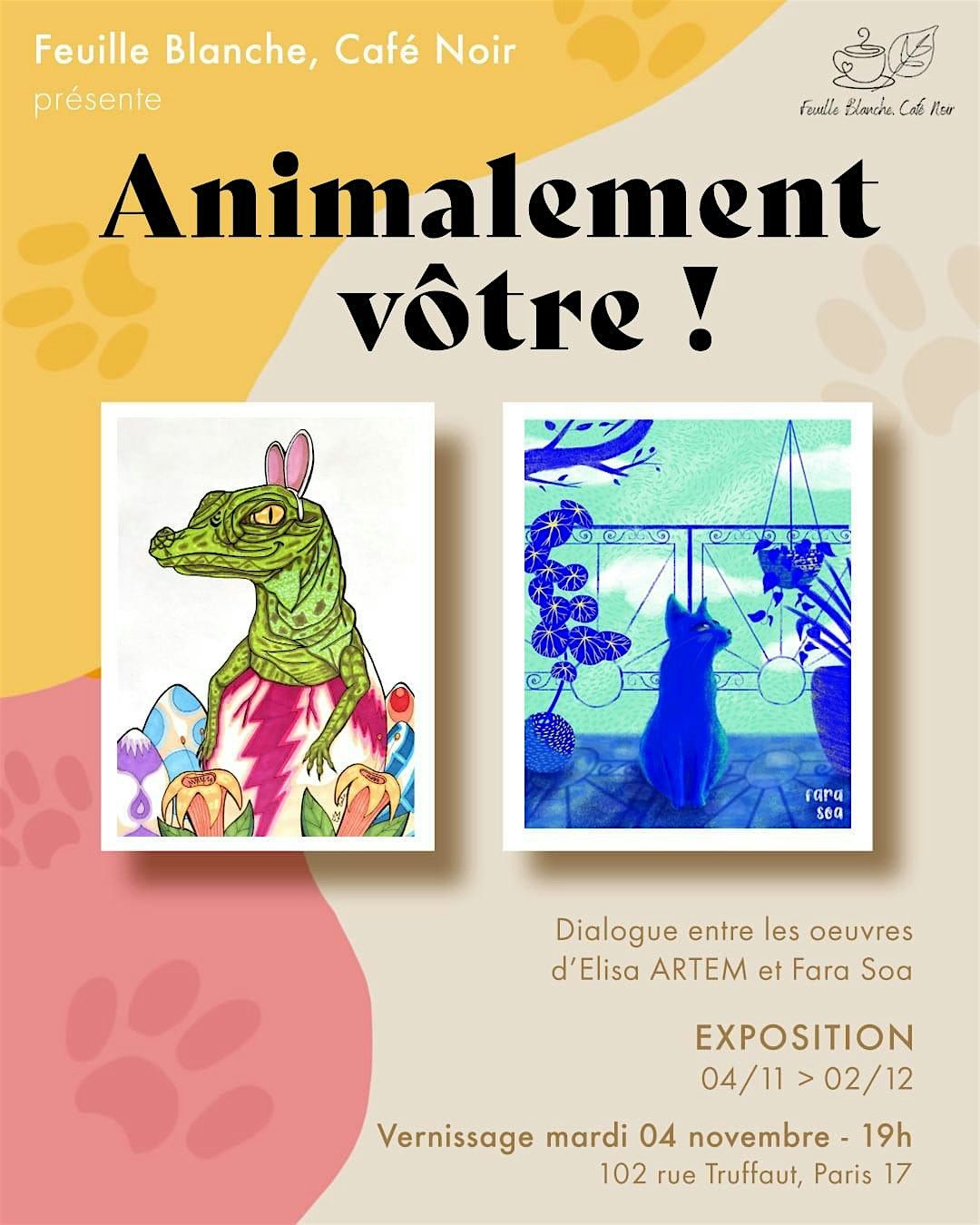 Vernissage \u00ab\u00a0Animalement v\u00f4tre!\u00a0\u00bb