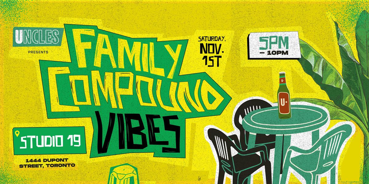 Family Compound VIBES