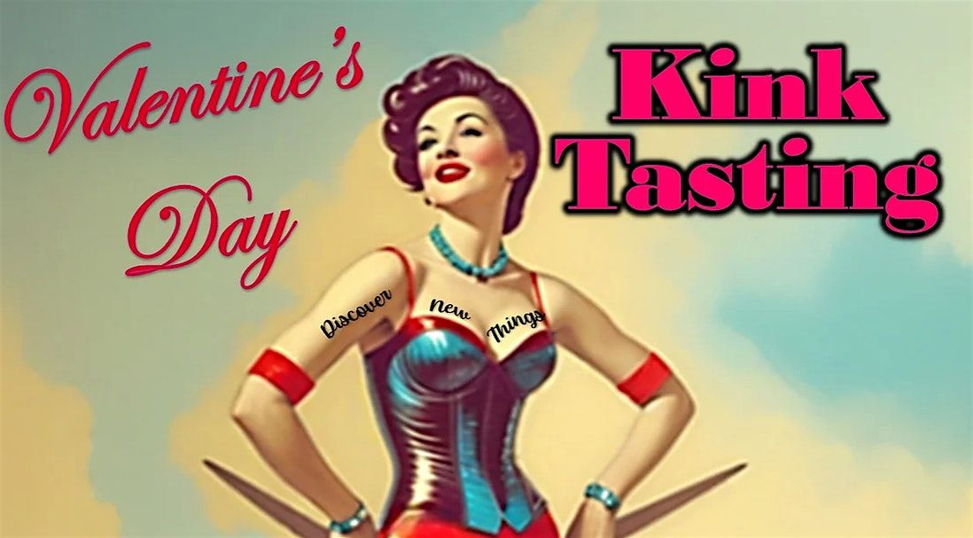 Valentines Day Kink Tasting