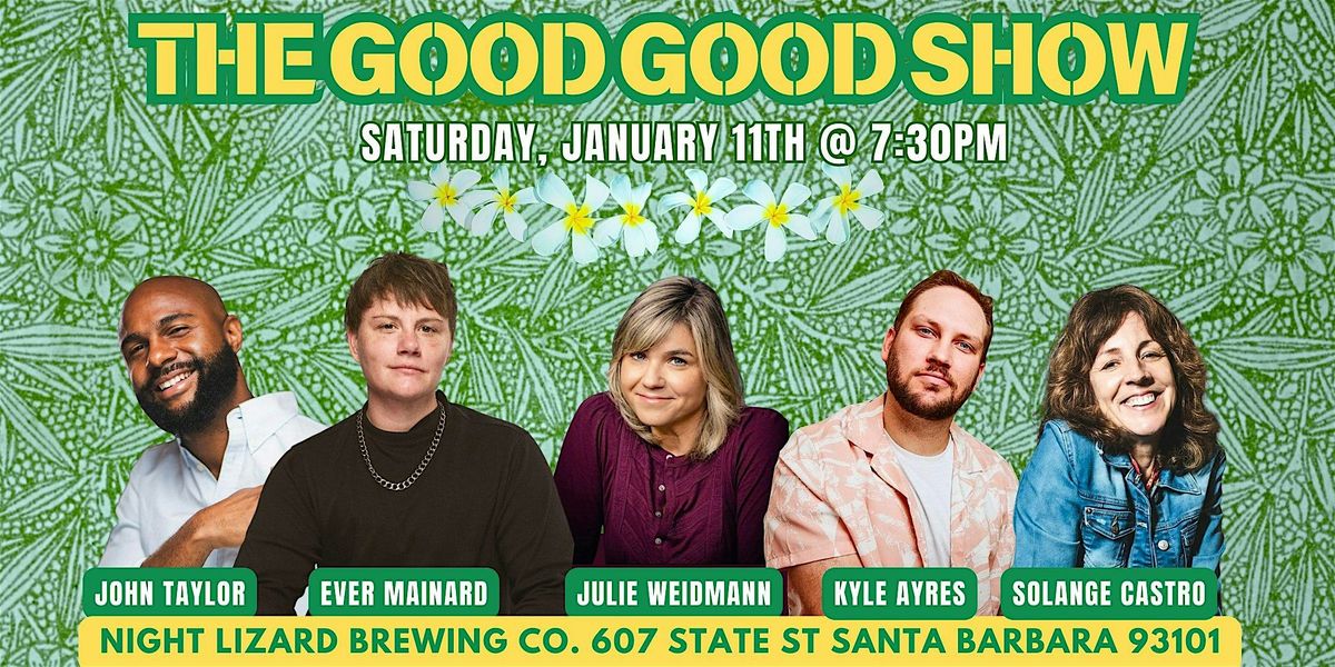 The Good Good Show