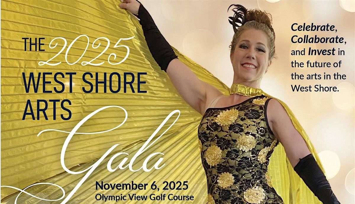 2025 West Shore Arts Centre Gala and FUNdraiser