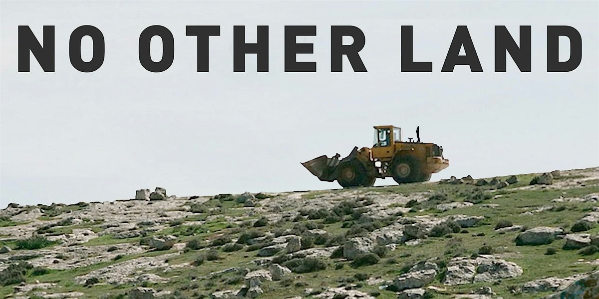 No Other Land Film Screening