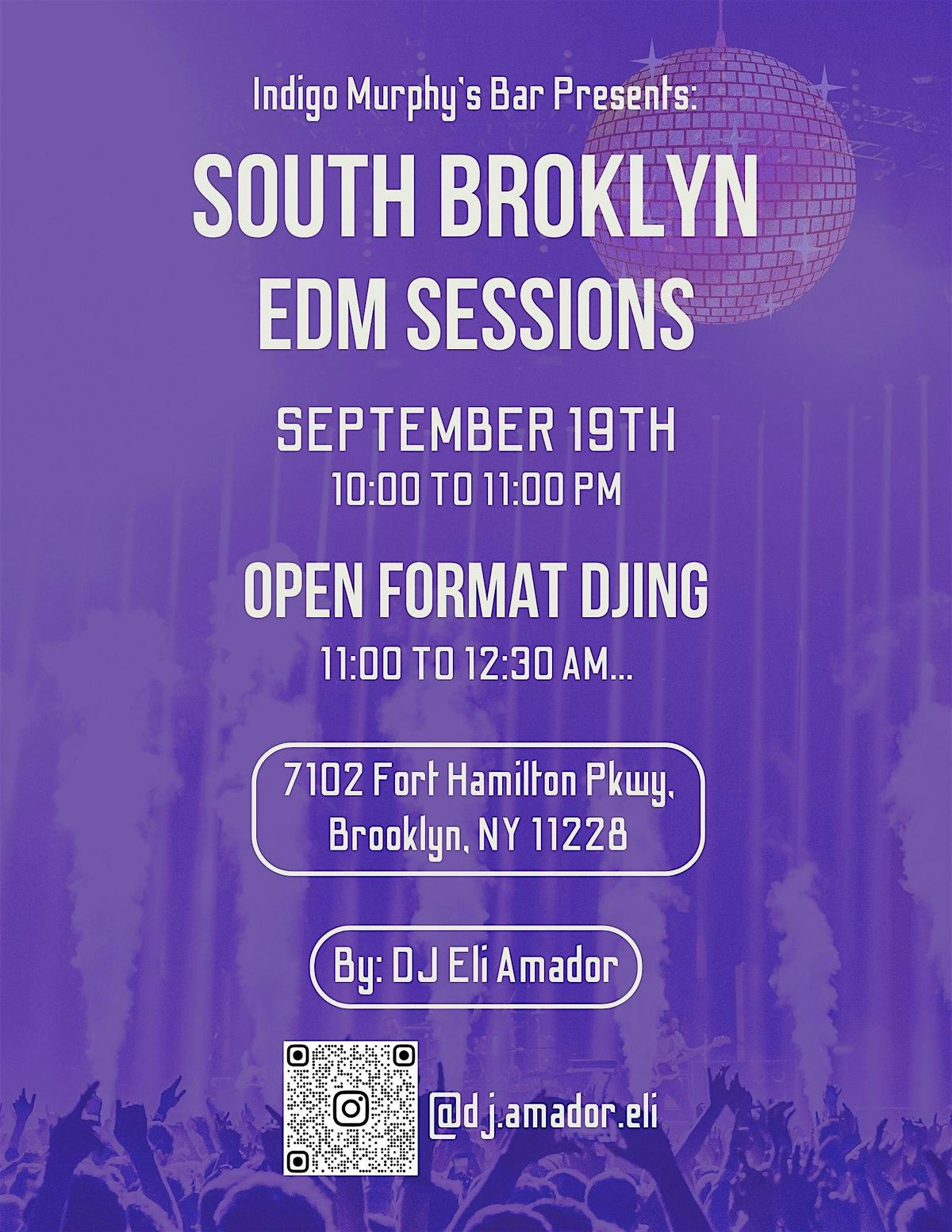 South Brooklyn Electronic Dance Music (EDM) Sessions