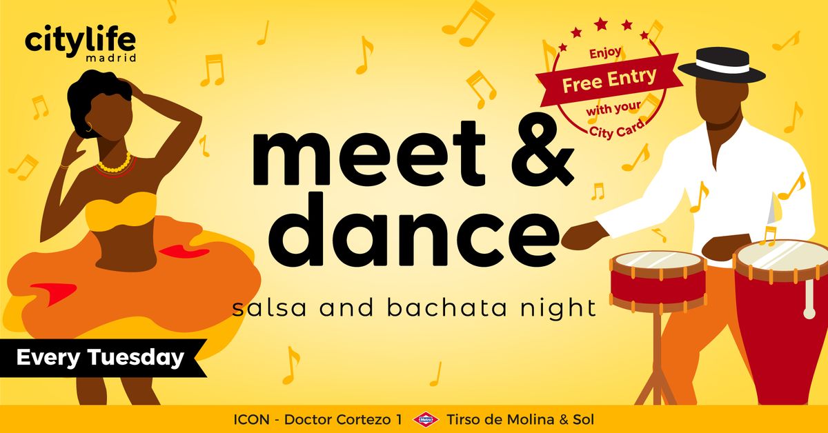 Meet & Dance - Salsa and Bachata - Every Tuesday