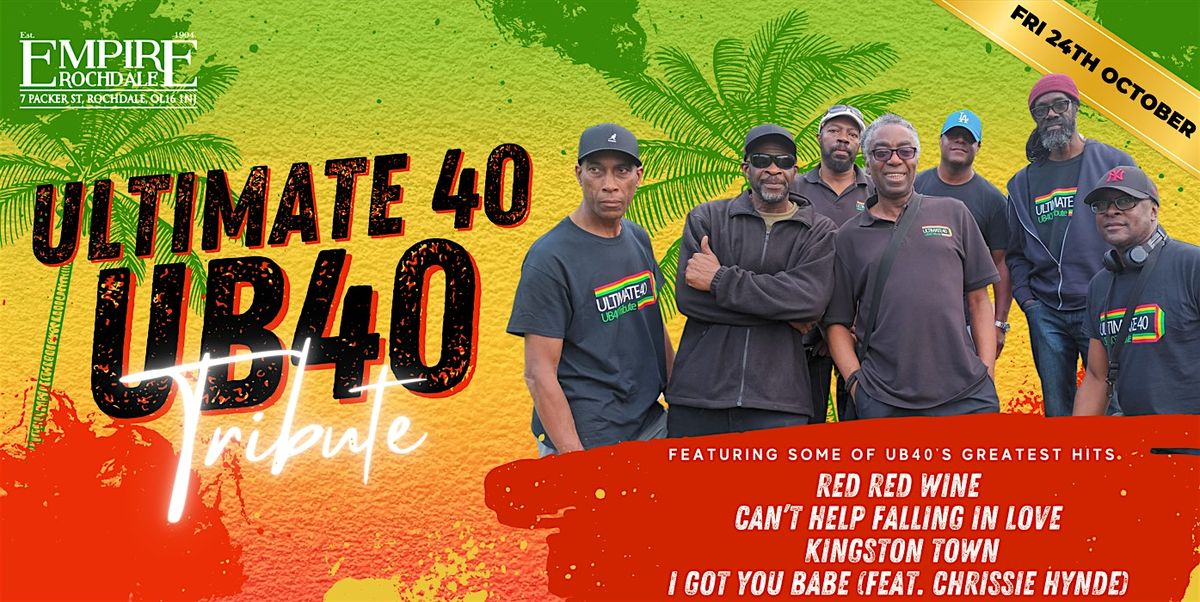 ULTIMATE 40 Reggae - Live at The Empire