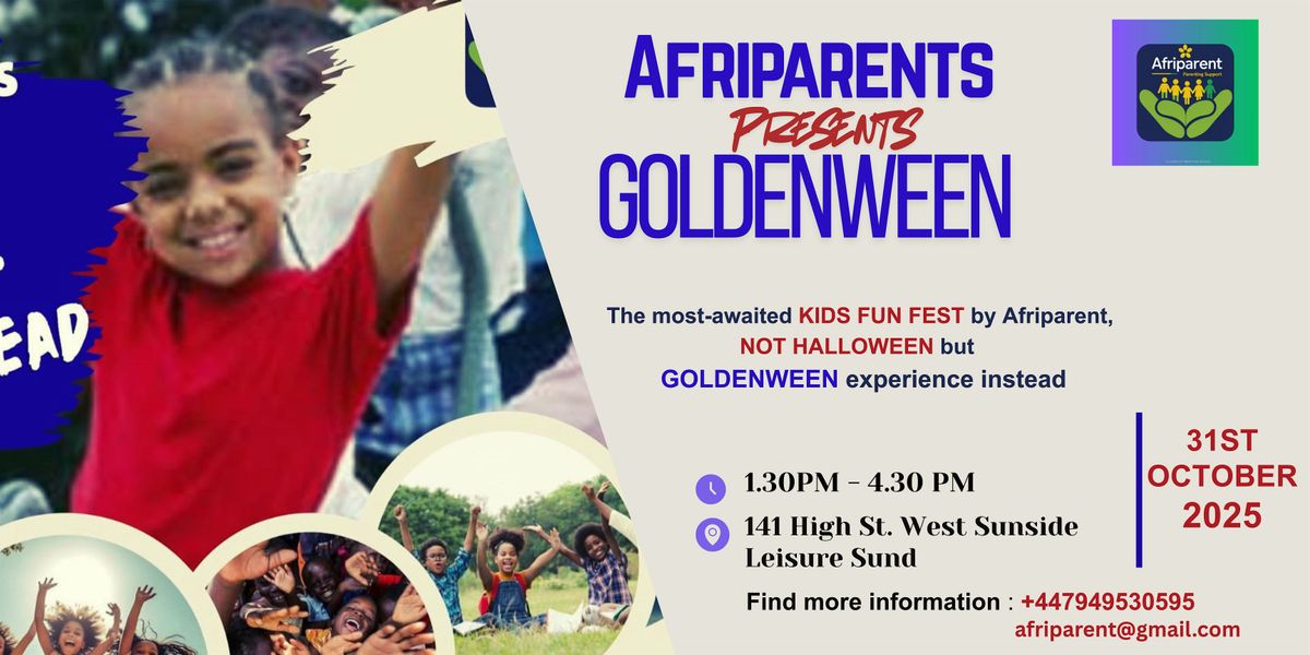 Afriparent Kids Fun Fest: Not Halloween, Goldenween Instead