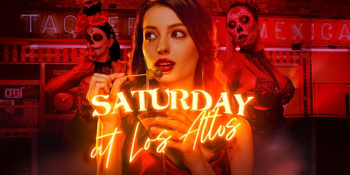 Saturdays at Los Altos