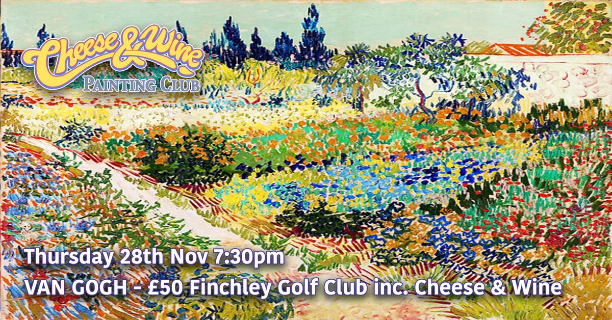 Paint Van Gogh - Finchley Golf Club