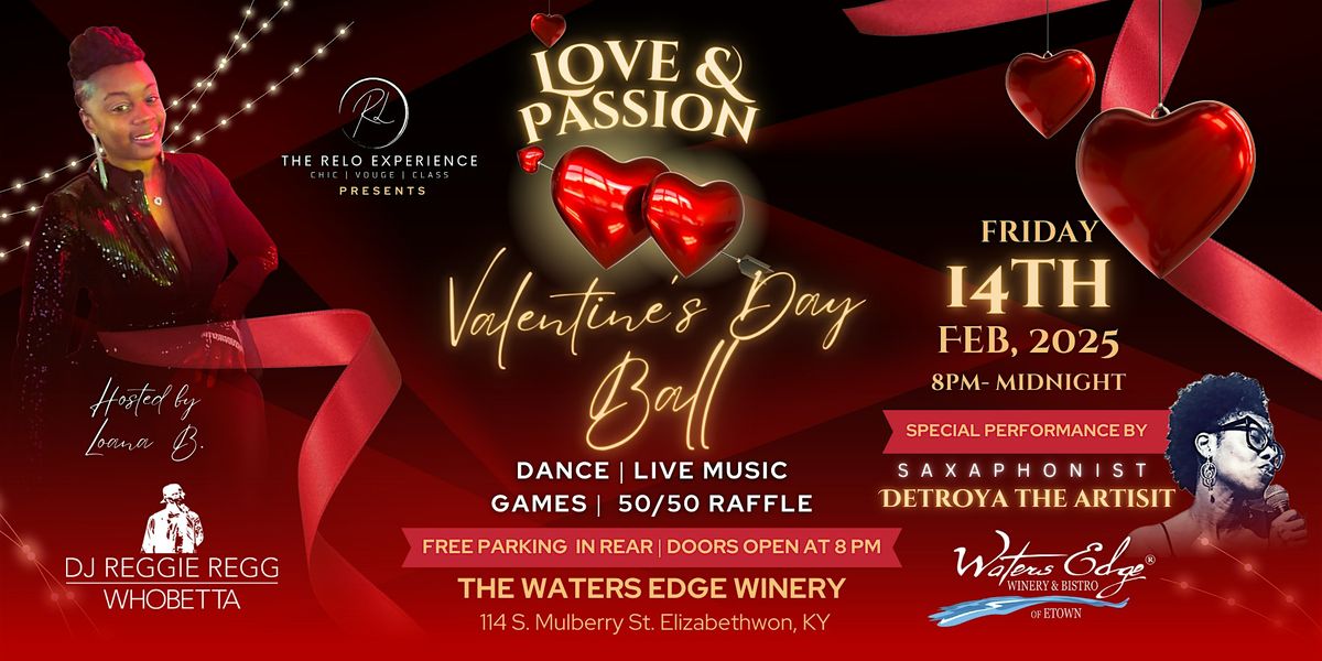 Love and Passsion Valentine\u2019s Day Ball 2025 - Dance, Party & Live DJ Event