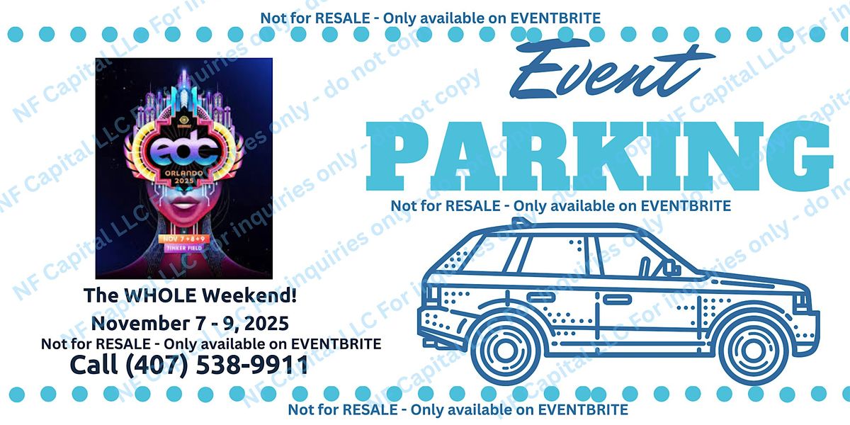 Event Parking Orlando: EDC Orlando 2025