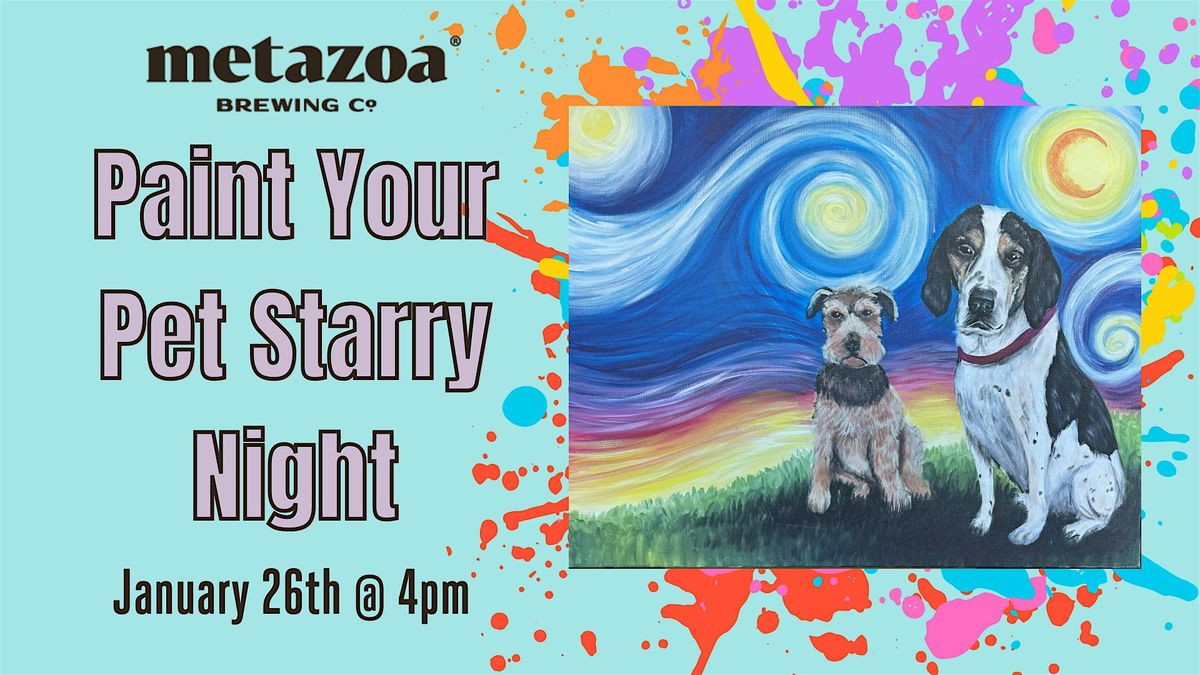 Paint Your Pet Workshop - Starry Night