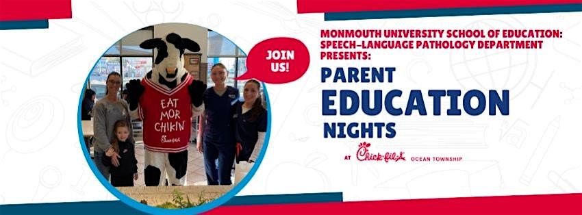 Parent Education Nights at Chick-fil-A Ocean Township