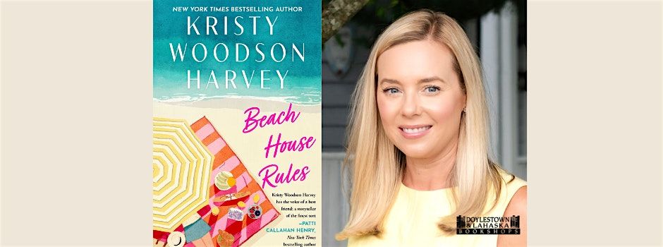 NYT Bestselling Author Kristy Woodson Harvey for Beach House Rules