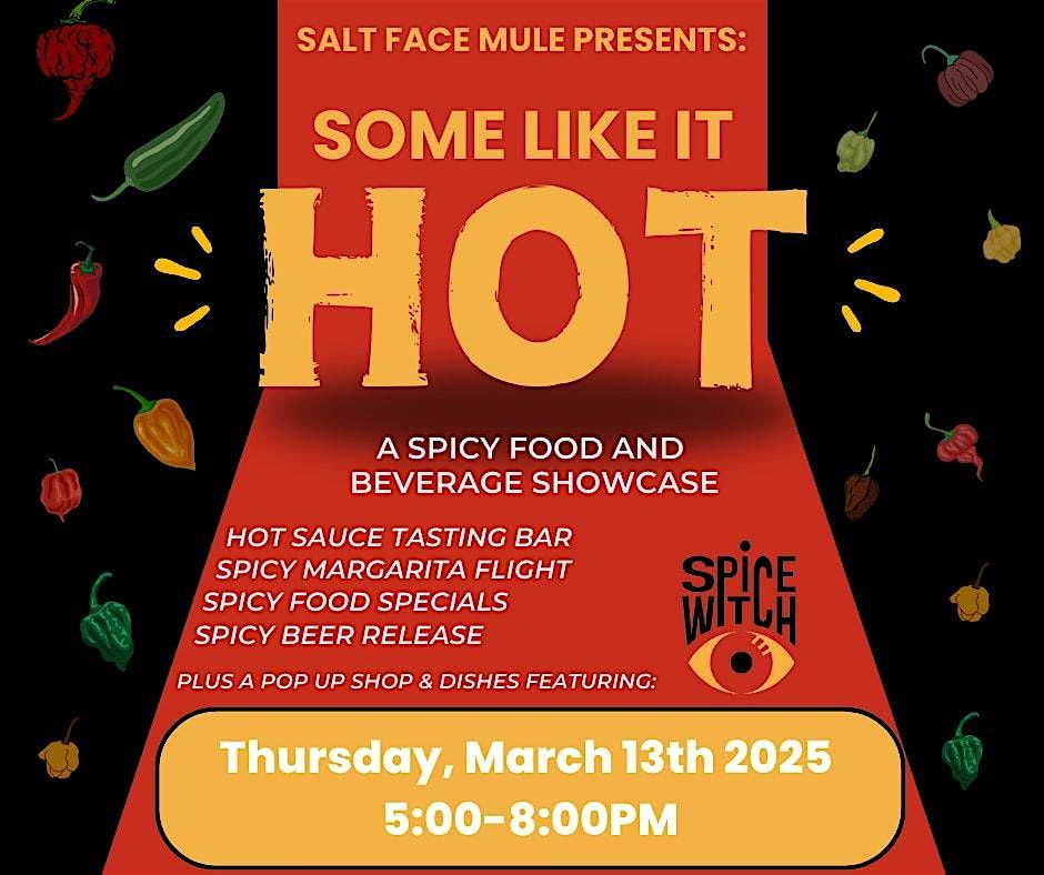 Some Like It Hot: A Spicy Food and Beverage Showcase