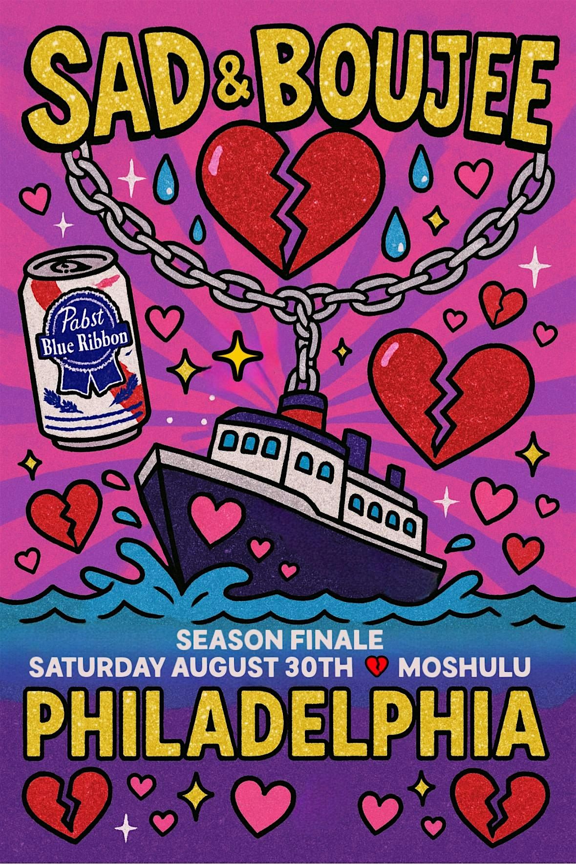 Sad & Boujee Boat Party! Summer Season Finale