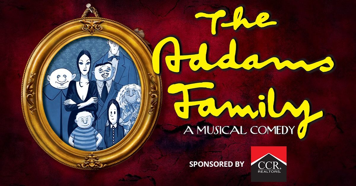 The Addams Family: A Musical Comedy