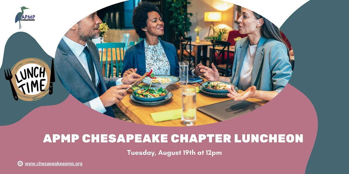 APMP Chesapeake Chapter Summer Luncheon