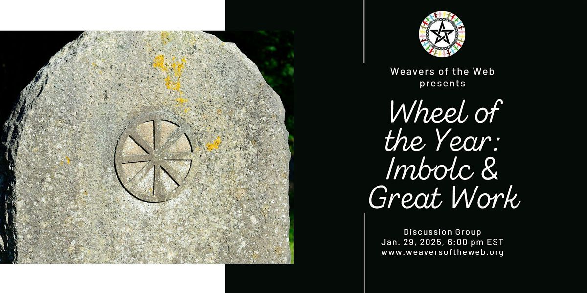 Wheel of the Year: Imbolc and Great Work