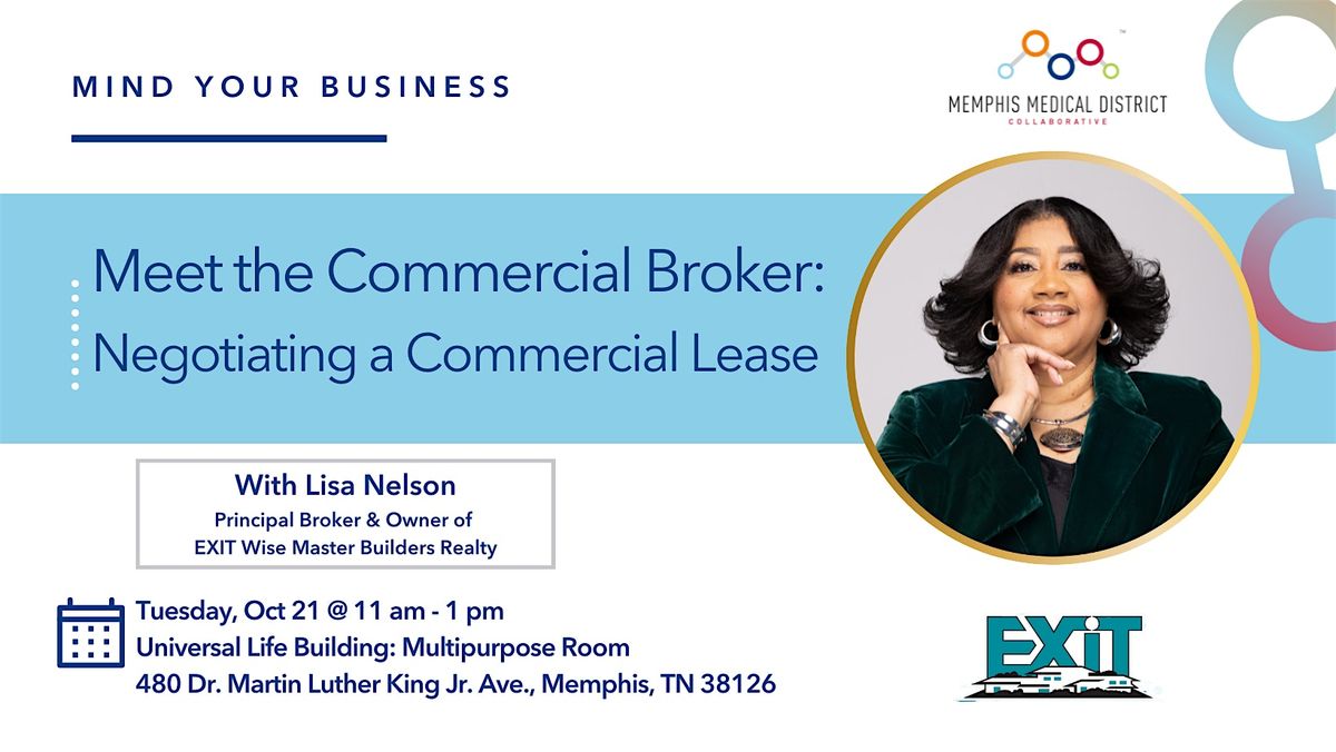 Mind Your Business: Meet the Commercial Broker