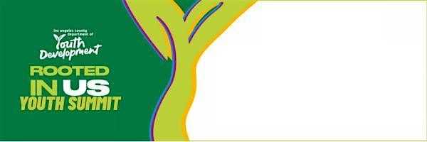 Rooted in Us Annual Youth Summit