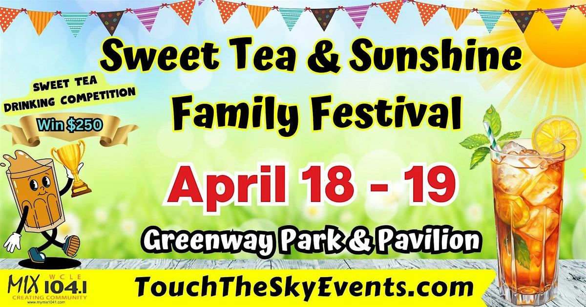 Sweet Tea & Sunshine Family Festival & Craft Fair