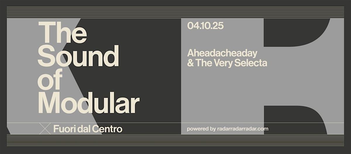 The Sound of Modular X Fuori dal Centro