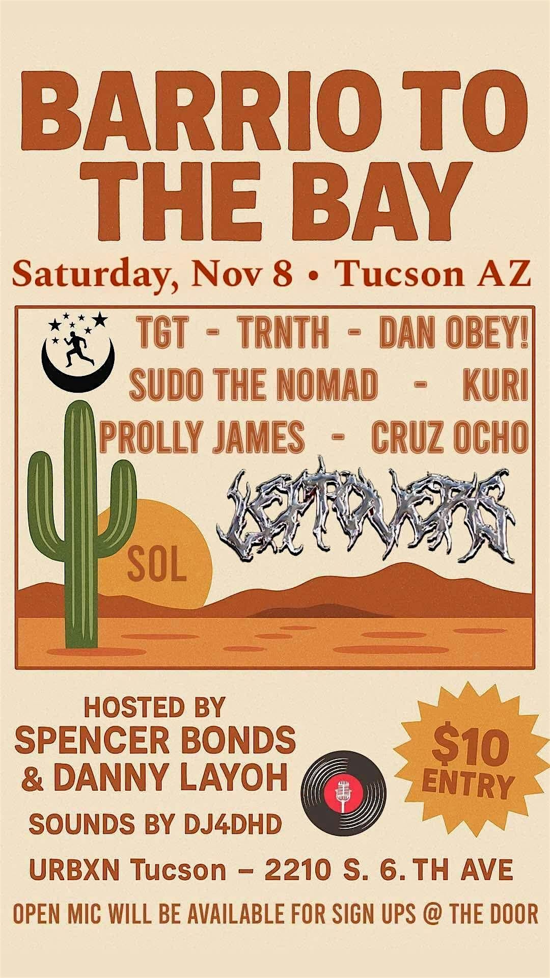 Barrio To The Bay Hip Hop Night Tucson