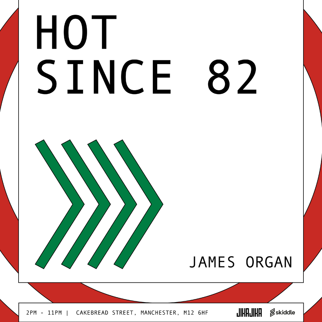 Hot Since 82 