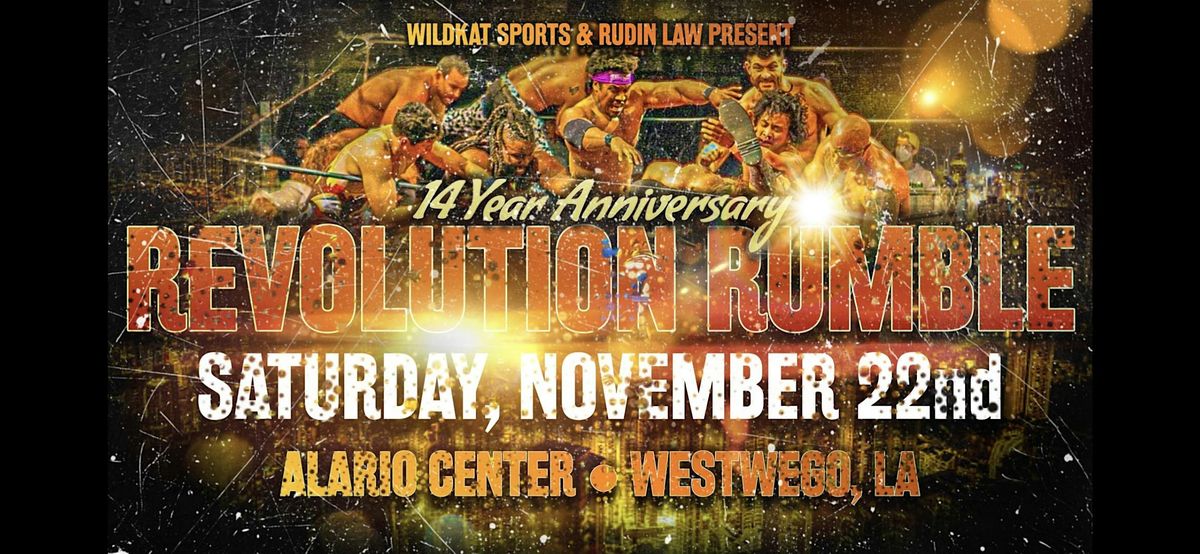 Revolution Rumble - WildKat Sports 14th Anniversary Event