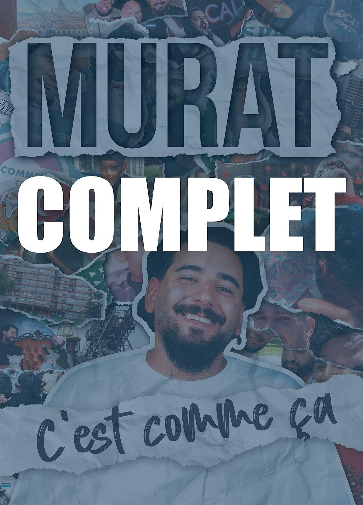 Murat - C\u2019est comme \u00e7a [Spectacle]