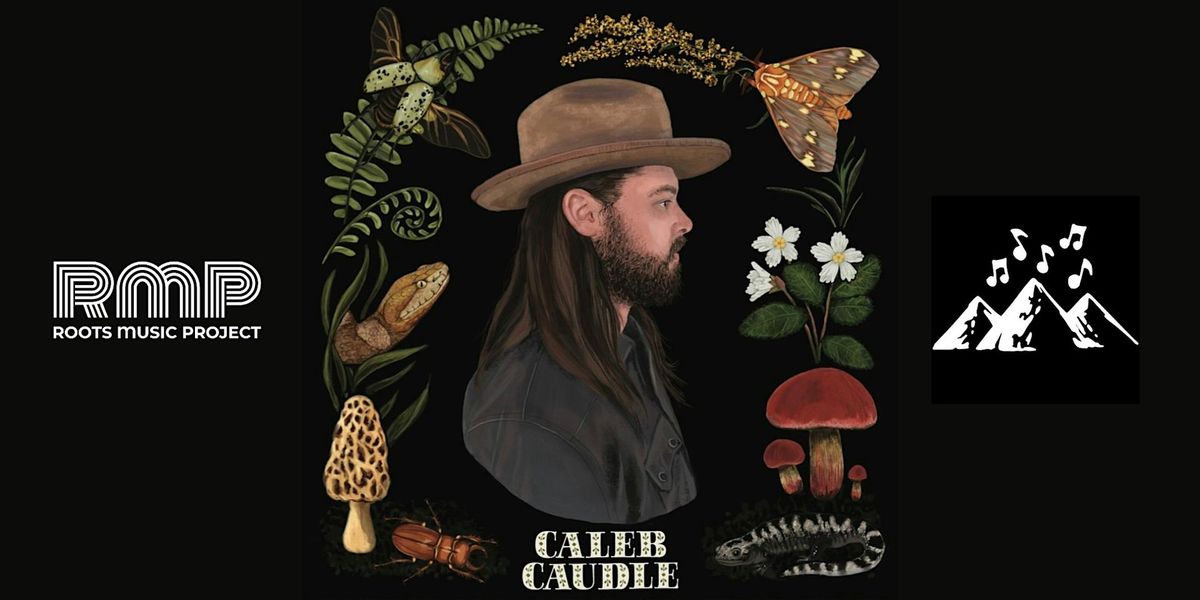 Caleb Caudle & The Sweet Critters