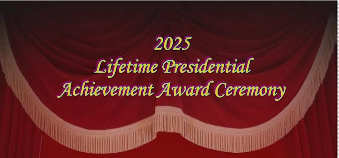 Presidential Lifetime Achievement Awards