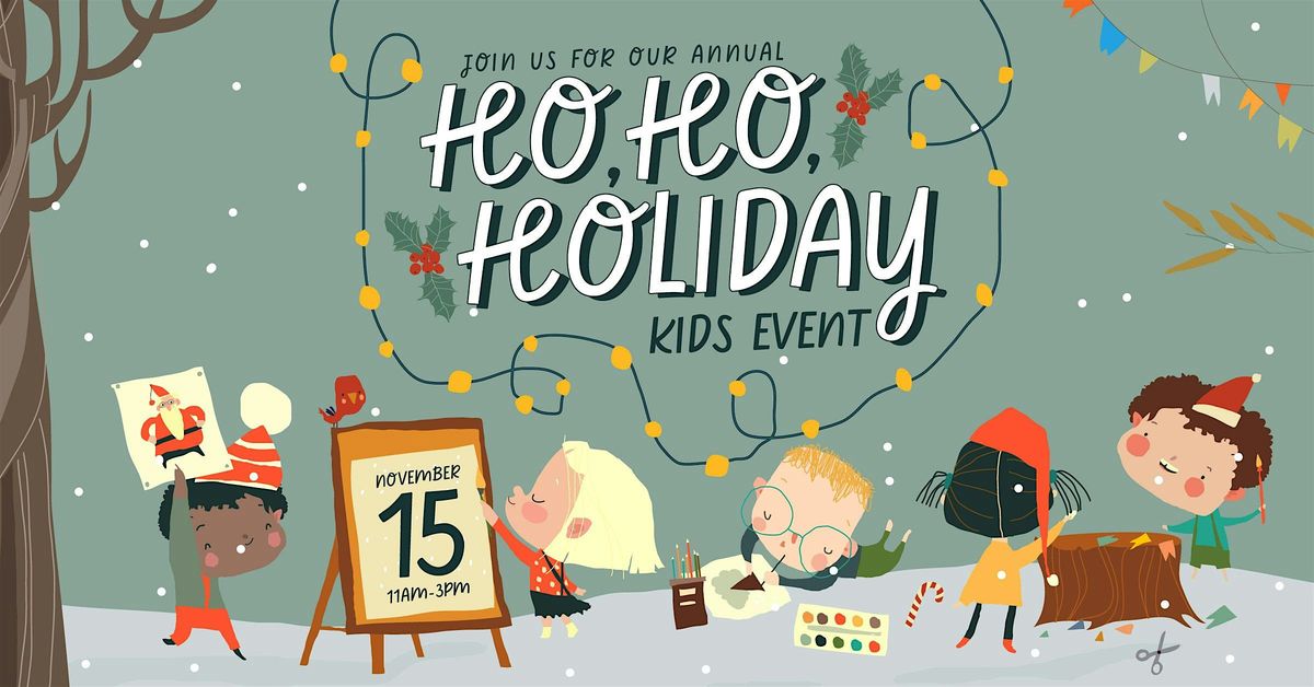Ho, Ho, Holiday: Free Kids Event