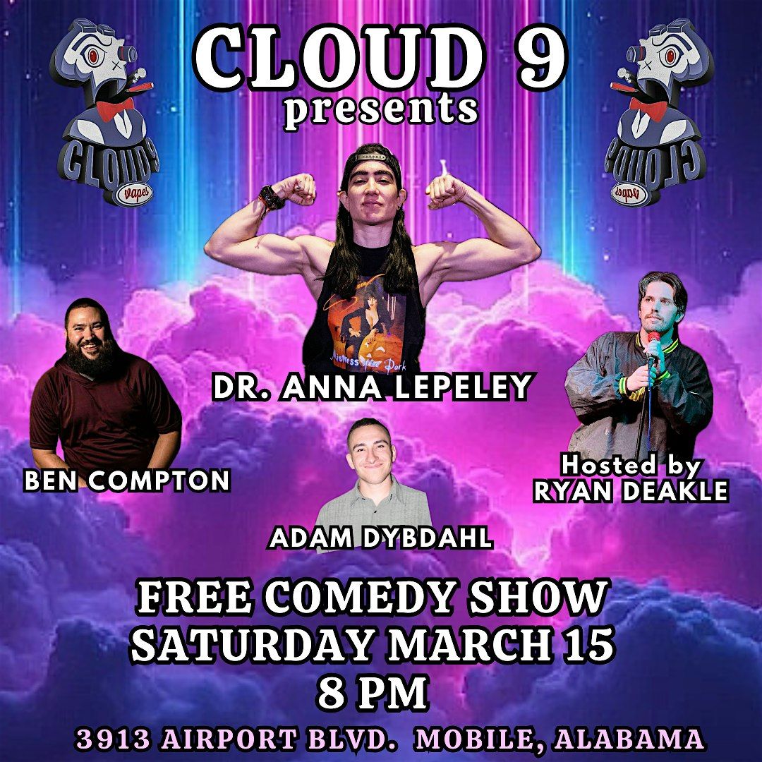 Comedy Night at Cloud 9 Vapes (Mobile, AL)