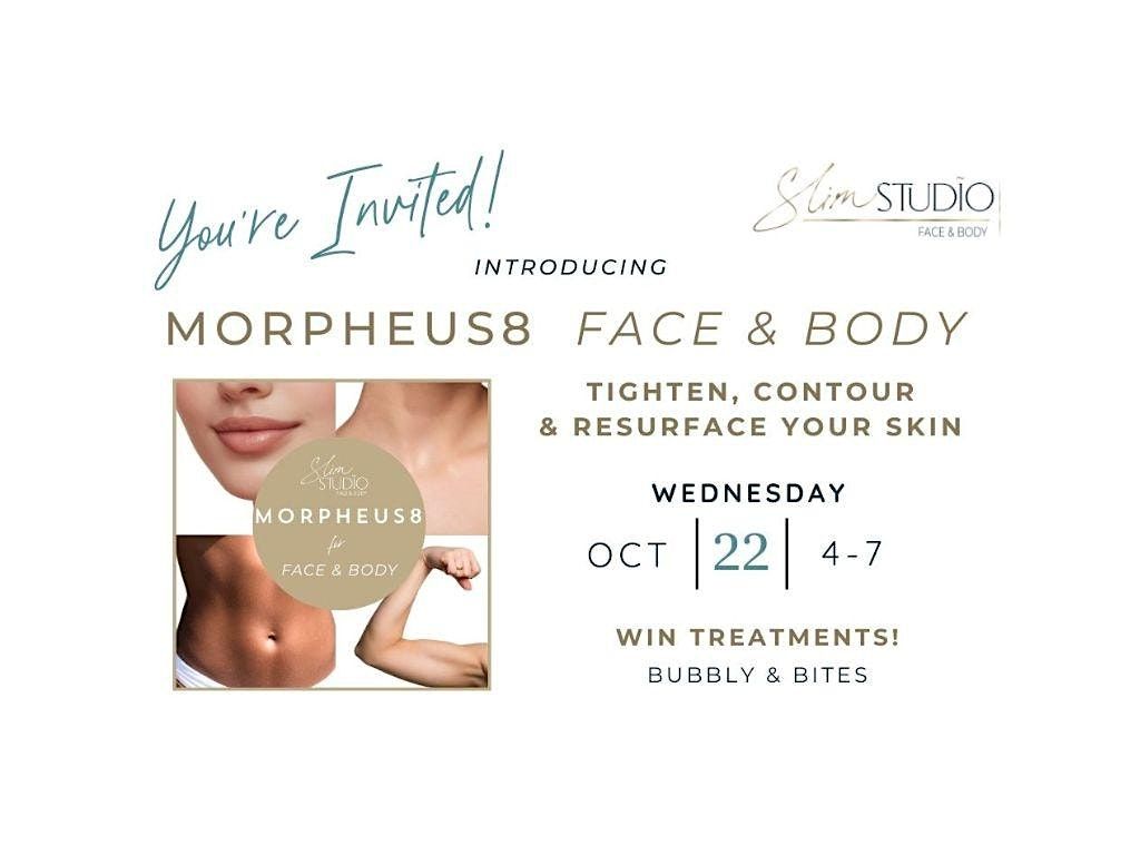 Slim & Sculpted: A Morpheus8 Makeover Event