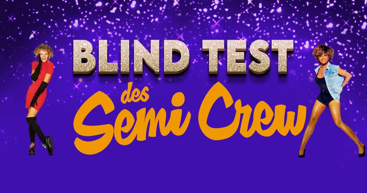 Blindtest des Semi Crew au Bistro de la cit\u00e9 \u2728