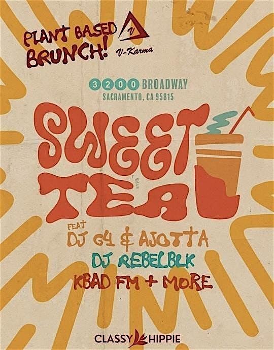 Sweet Tea - Plant Based Brunch & Day Party