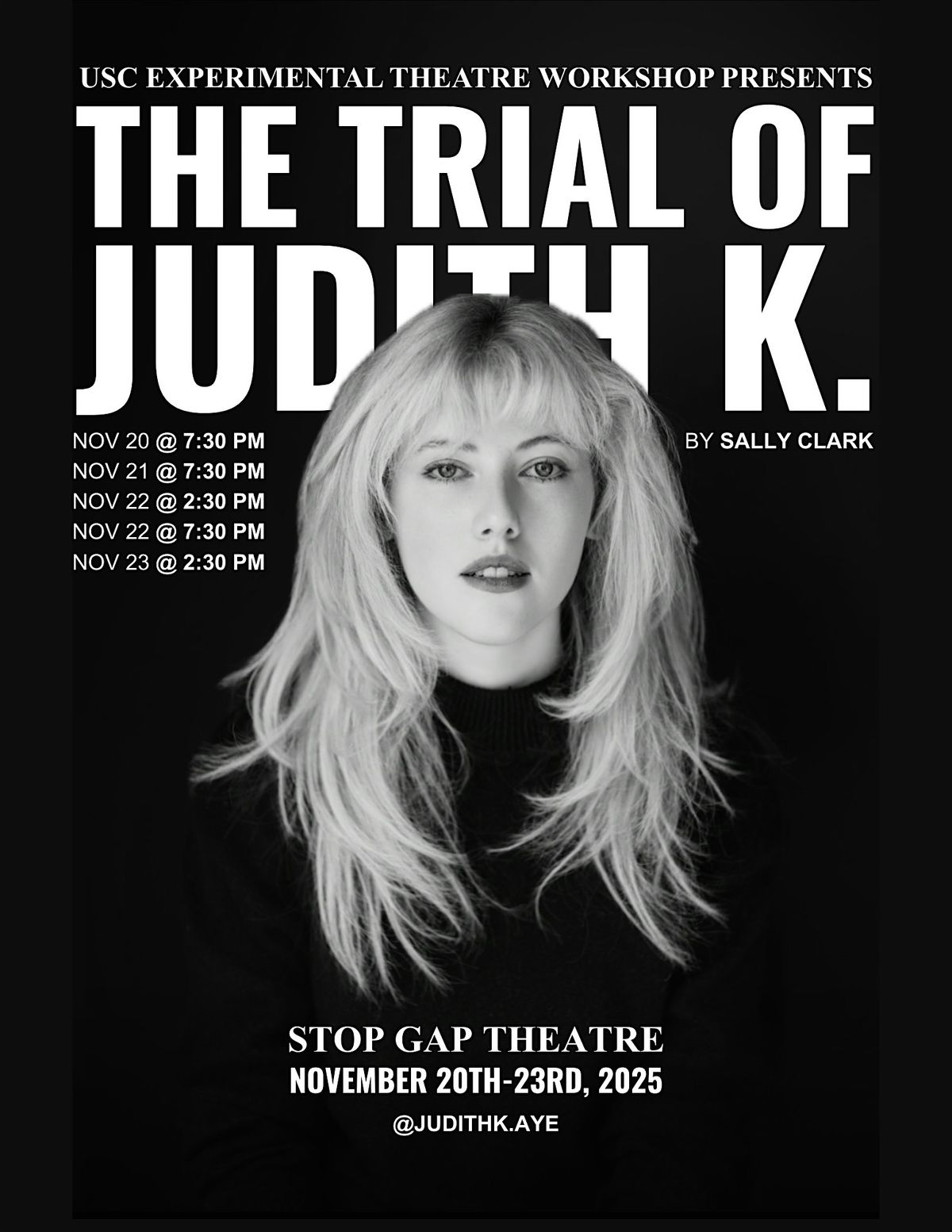The Trial of Judith K. - USC Experimental Theatre Workshop