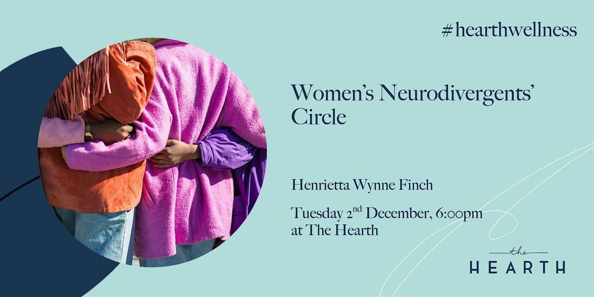 Women\u2019s Neurodivergents\u2019 Circle