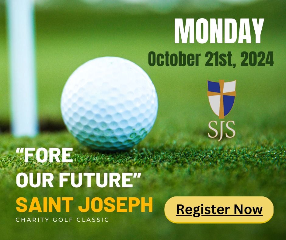 Inaugural SJS \u201cFore Our Future Charity Golf Classic