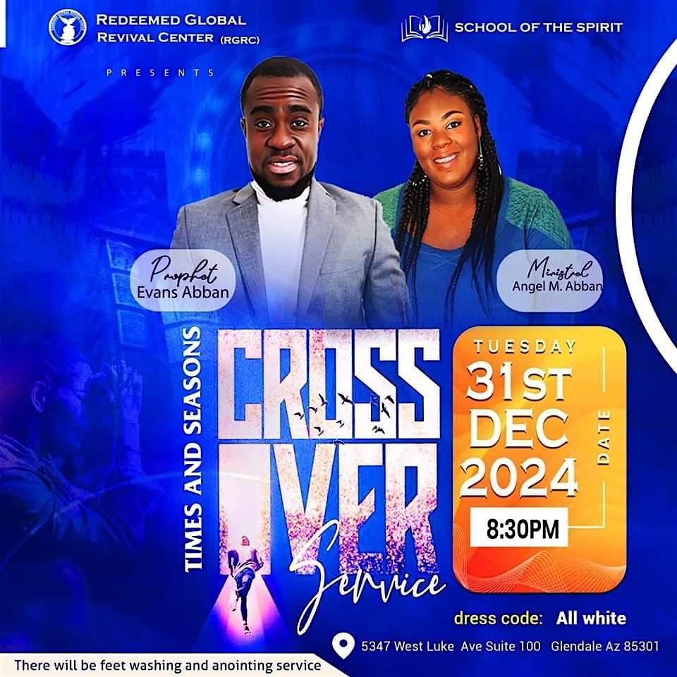 31ST DECEMBER PROPHETIC CROSSOVER SERVICE WITH PROPHET EVANS ABBAN