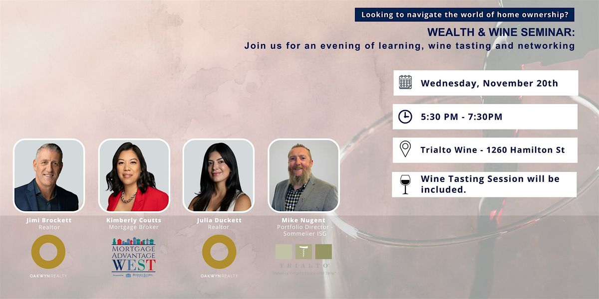 Wealth & Wine Seminar