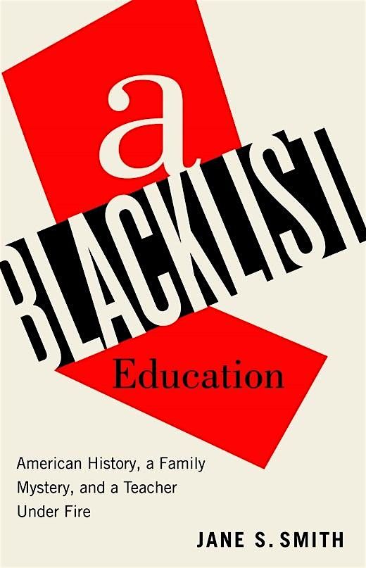 Hidden History of Teachers and the Red Scare \u2014 A Conversation with J. Smith