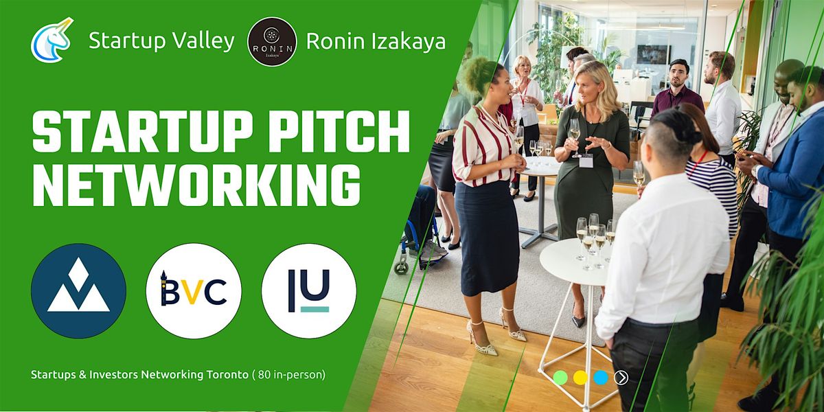 Startup Pitch & Networking in TO