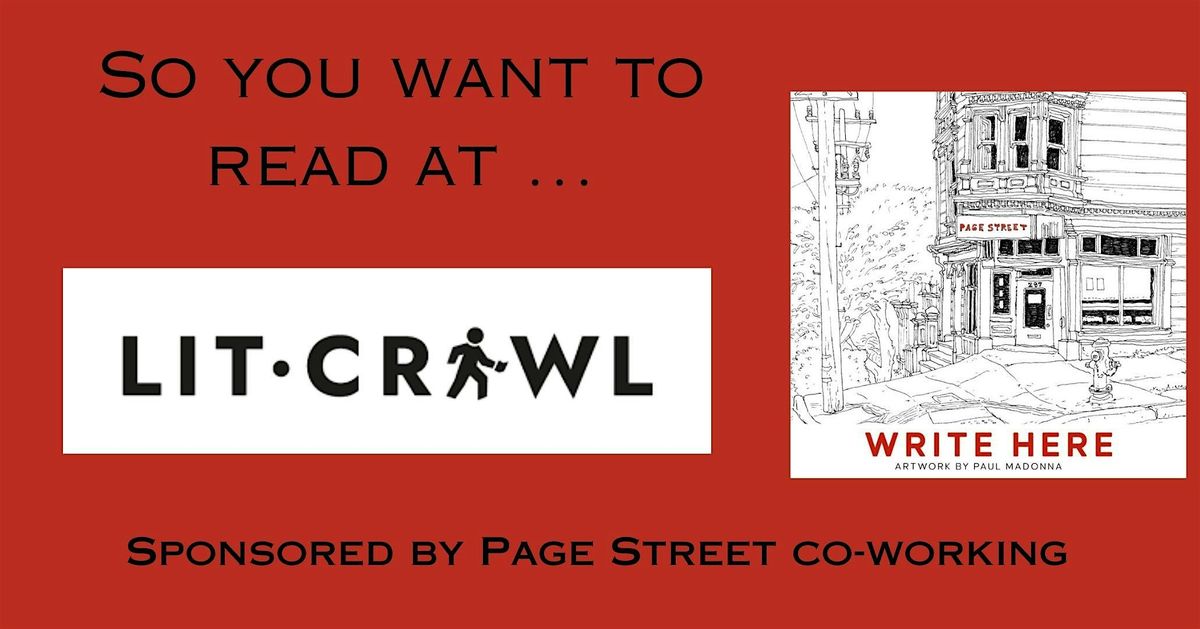 So you want to read at Lit Crawl?