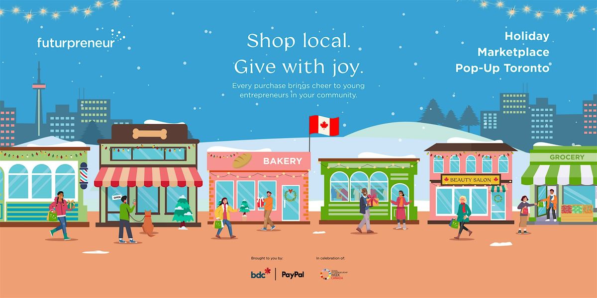 Futurpreneur\u2019s Holiday Marketplace - Toronto 2025