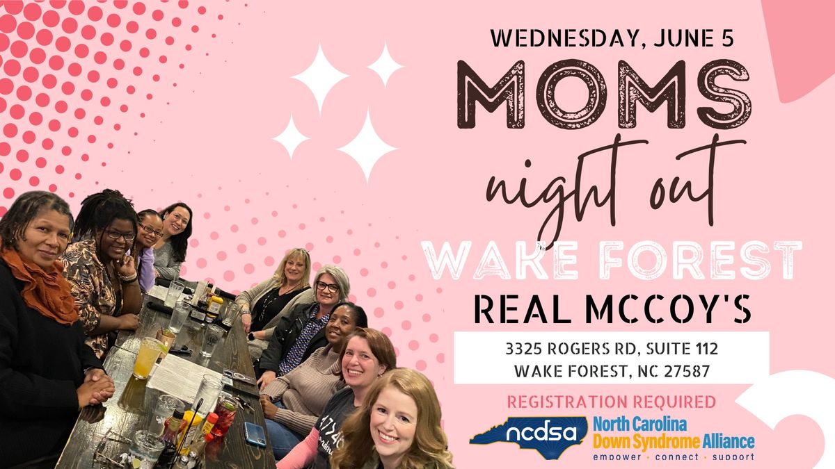 Wake Forest Moms Night Out