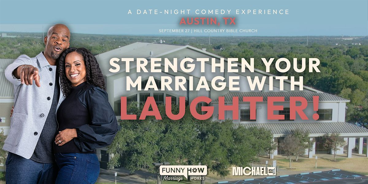 Michael Jr.'s Funny How Marriage Works Tour @ Austin, TX